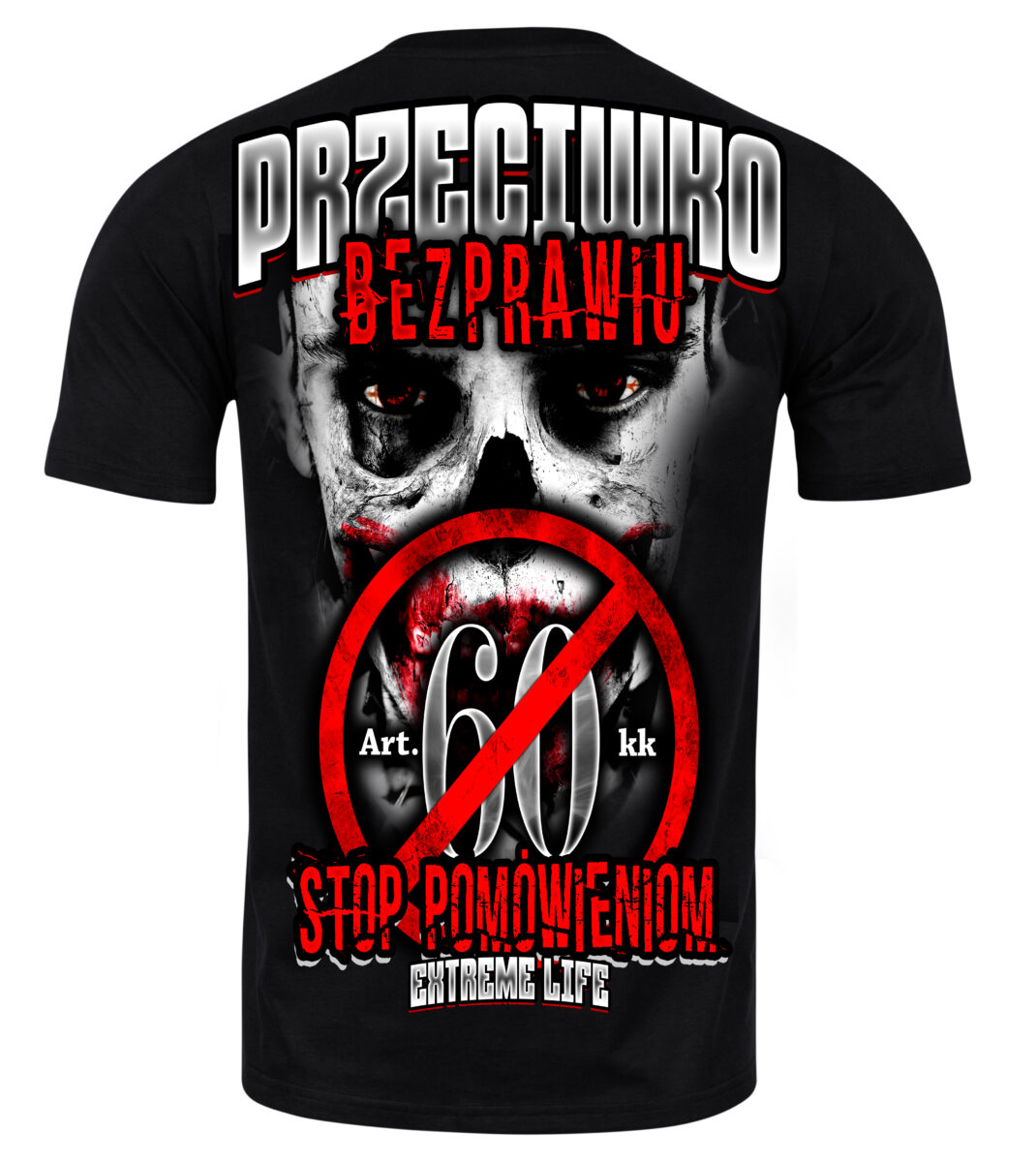 T-shirt Extreme Life Przeciwko